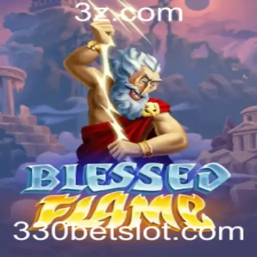 330 bet - Explorando 'BlessedFlame': Um Mergulho no Universo de Emoção e Estratégia