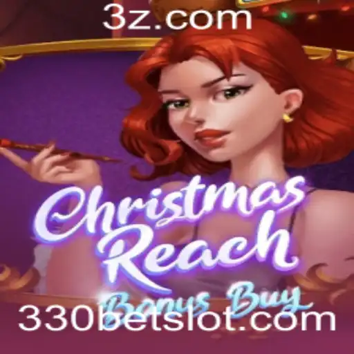 Explorando o Jogo ChristmasReachBonusBuy: Uma Aventura Festiva com Apostas de 330