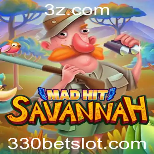 Descubra o Emocionante Mundo do MadHitSavannah: Como Jogar e Ganhar com a Estratégia 330 Bet