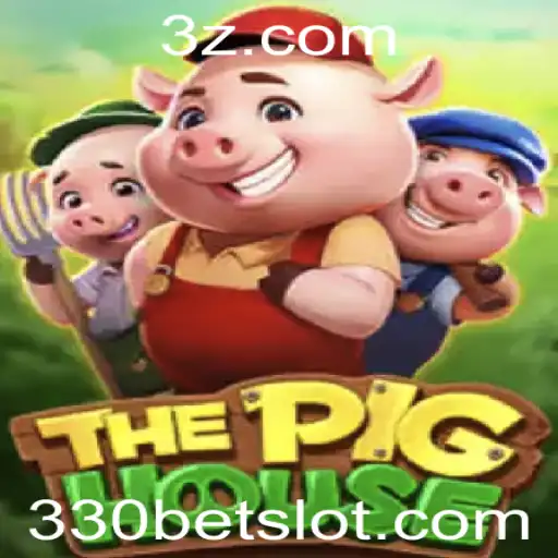 Descubra o Fascinante Mundo de ThePigHouse e a Estratégia 330 bet